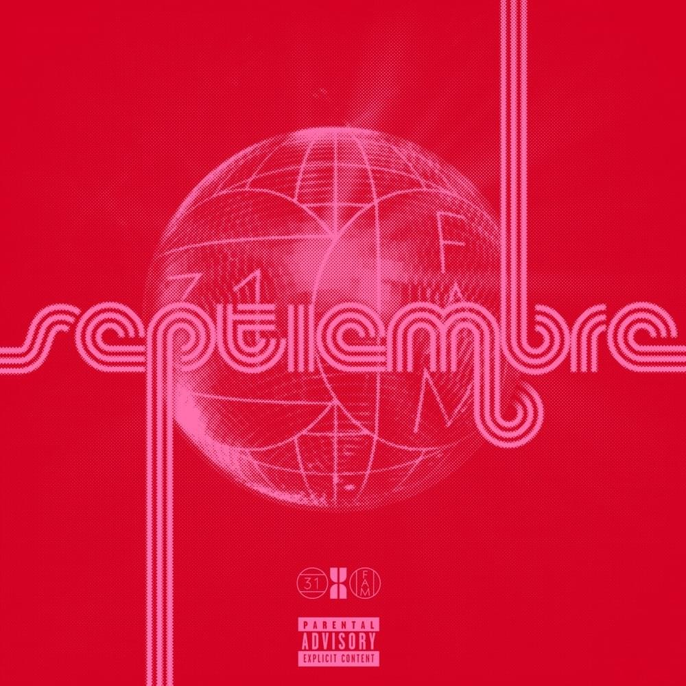 SEPTIEMBRE by 31 FAM