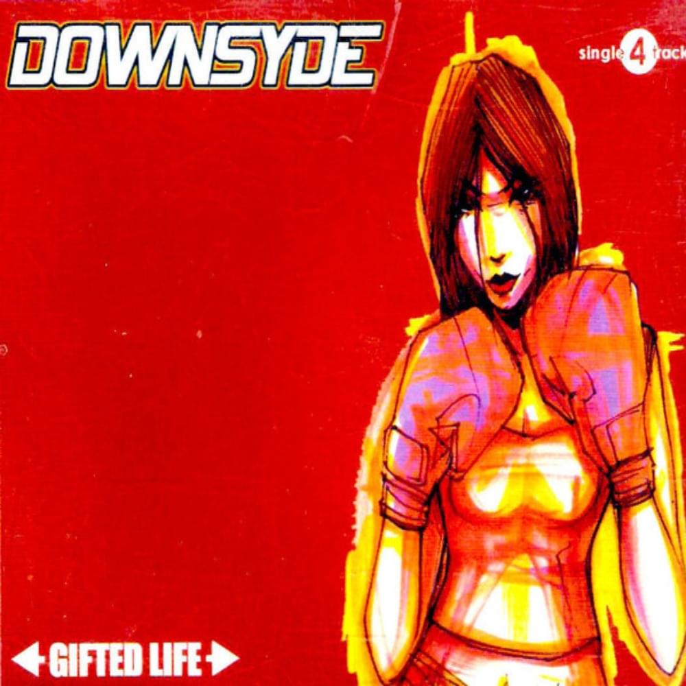 Gifted Life by Downsyde
