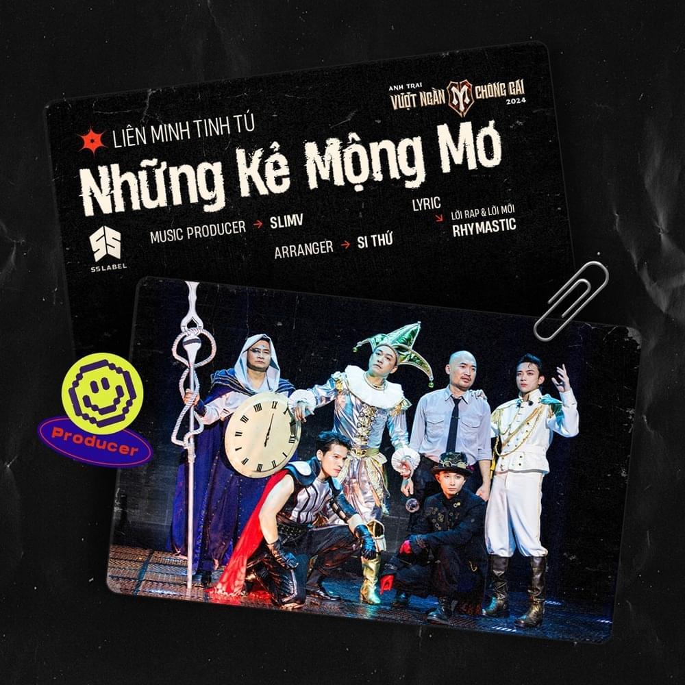 Những Kẻ Mộng Mơ by Anh Trai Vượt Ngàn Chông Gai 2024