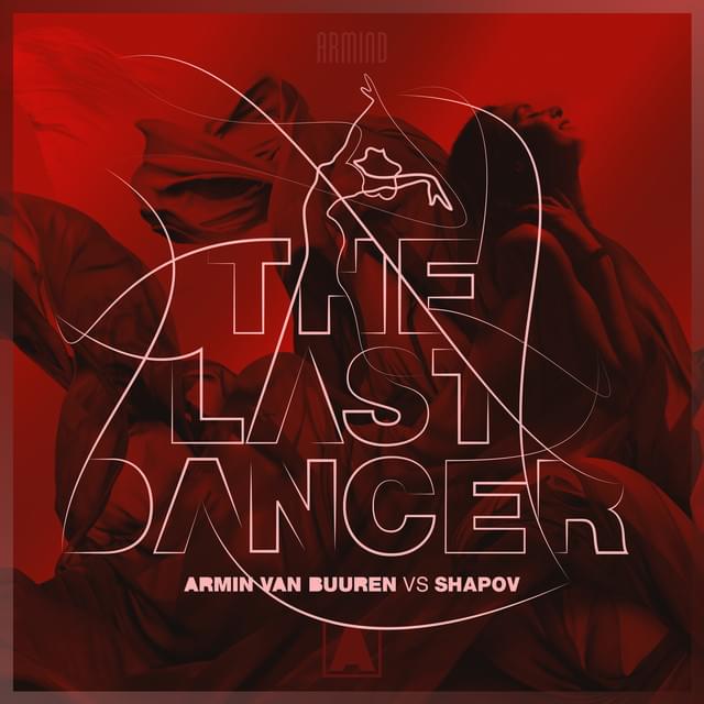 Album cover art for "The Last Dancer" by Armin van Buuren