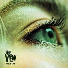 Album cover art for "Feels Like" by The View