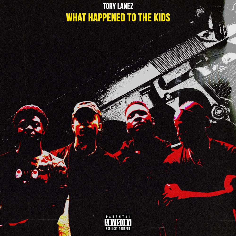Album cover art for "What Happened To The Kids" by Tory Lanez