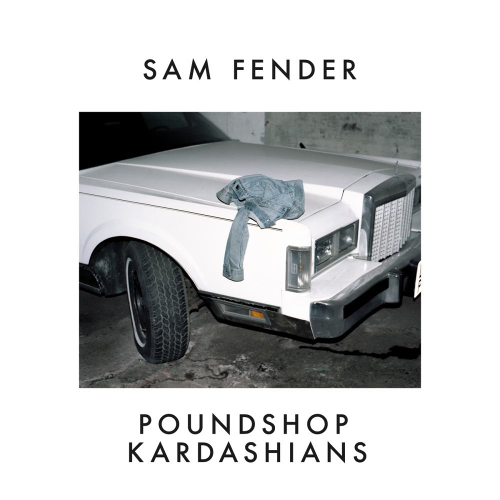 Album cover art for "Poundshop Kardashians" by Sam Fender
