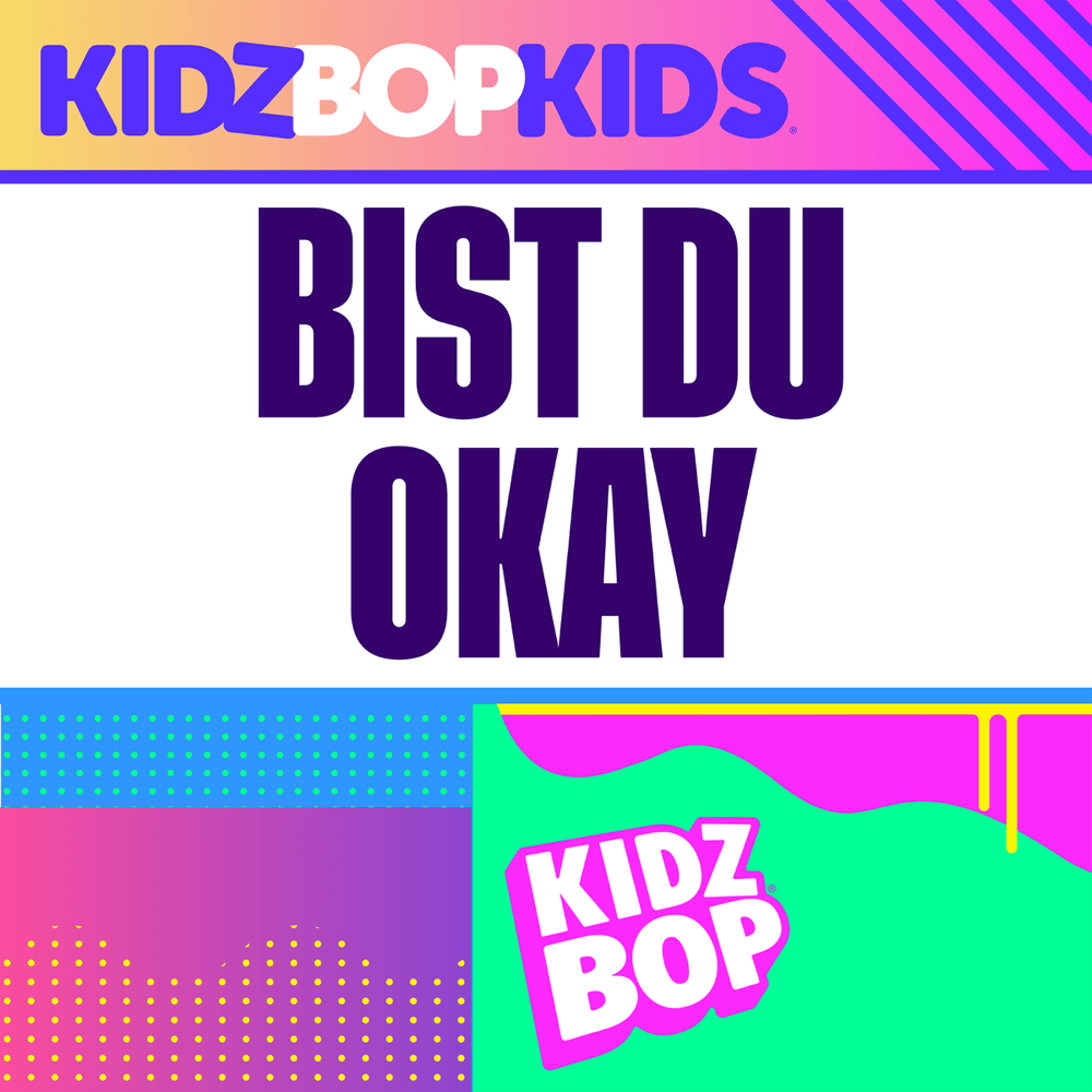 Album cover art for "Bist du Okay" by KIDZ BOP Kids