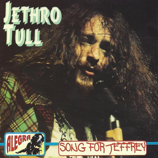 Album cover art for "A Song for Jeffrey" by Jethro Tull