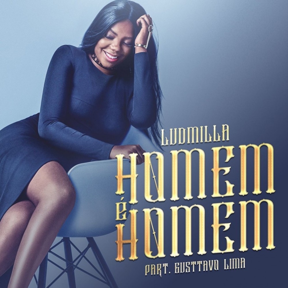 Album cover art for "Homem é Homem" by LUDMILLA & Gusttavo Lima