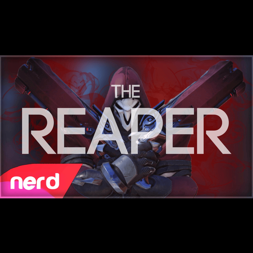 The Reaper by NerdOut