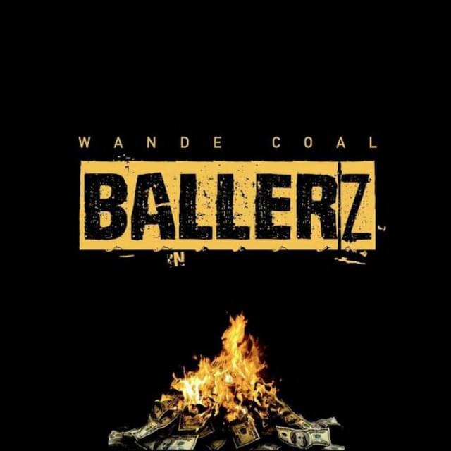 Album cover art for "Ballerz" by Wande Coal