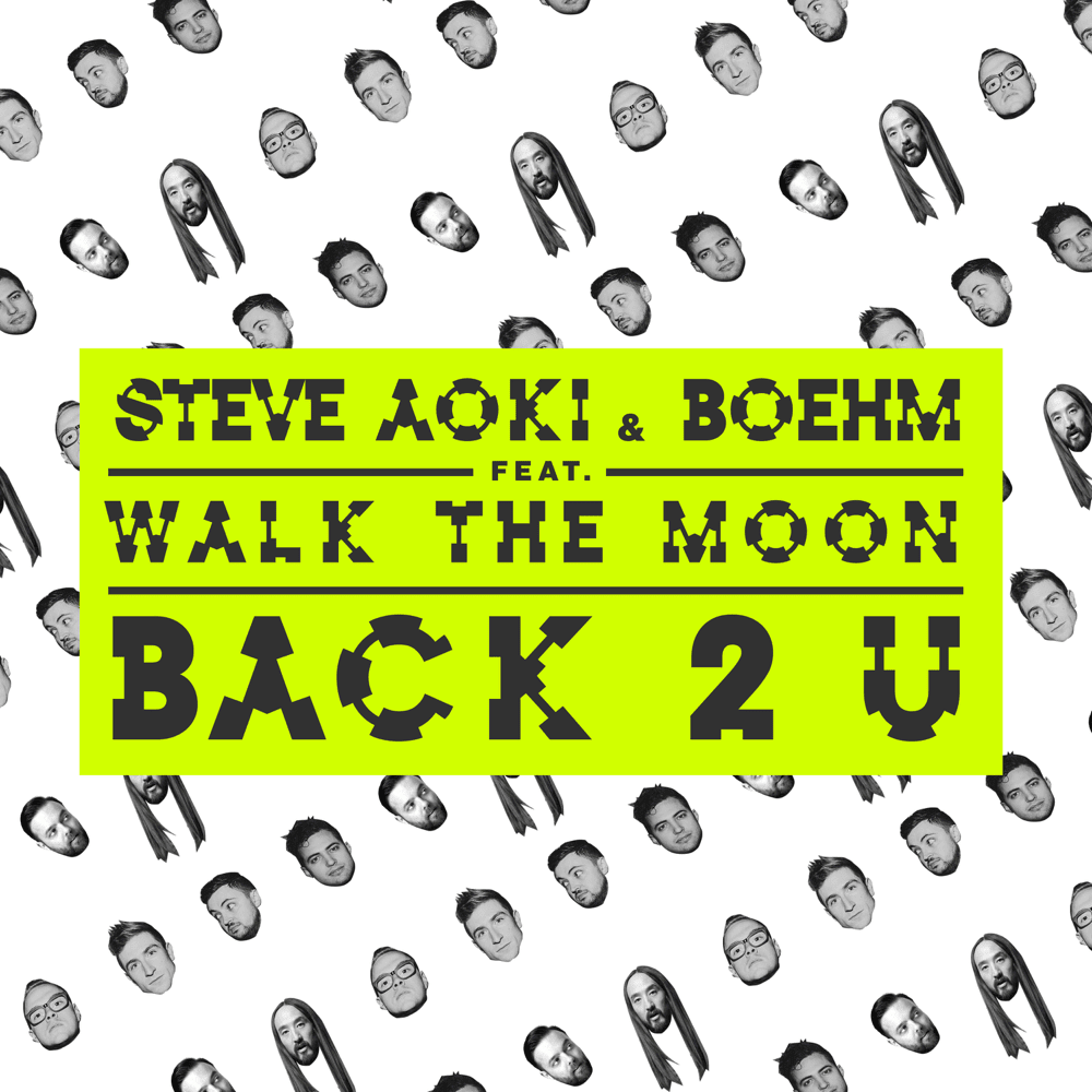 Album cover art for "Back 2 U" by Ultra Records & WALK THE MOON