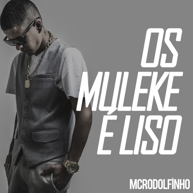 Album cover art for "Os Mlk é Liso" by MC Rodolfinho