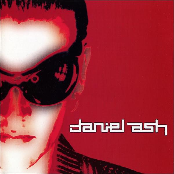 Album cover art for "Hollywood Fix" by Daniel Ash