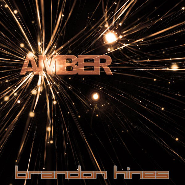 Album cover art for "Amber" by Brandon Hines