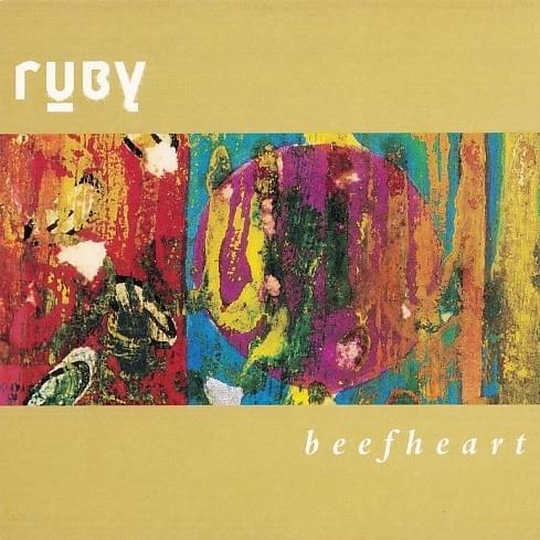 Beefheart (Solex Remix) by Ruby (Band)