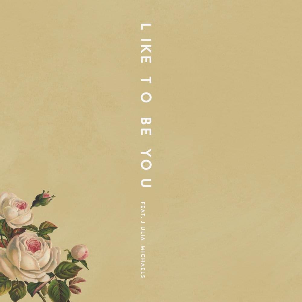 Album cover art for "Like to Be You" by Shawn Mendes & Julia Michaels