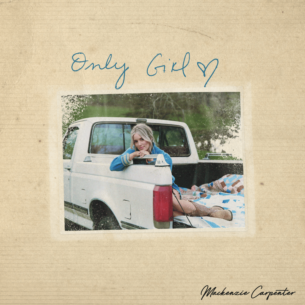 Only Girl by Mackenzie Carpenter