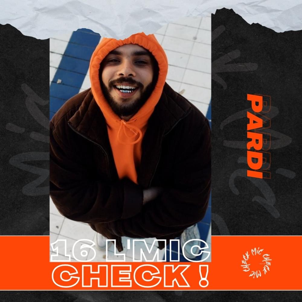 Album cover art for "Pardi - 16 L’Mic Check" by Pardi (MAR)