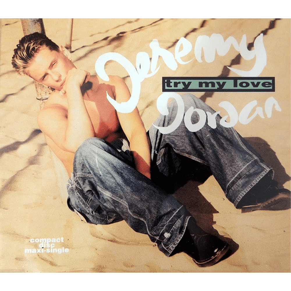 Try My Love by Jeremy Jordan (IN)