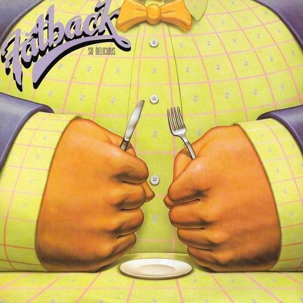 So Delicious by The Fatback Band