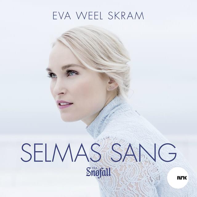 Album cover art for "Selmas sang" by Eva Weel Skram