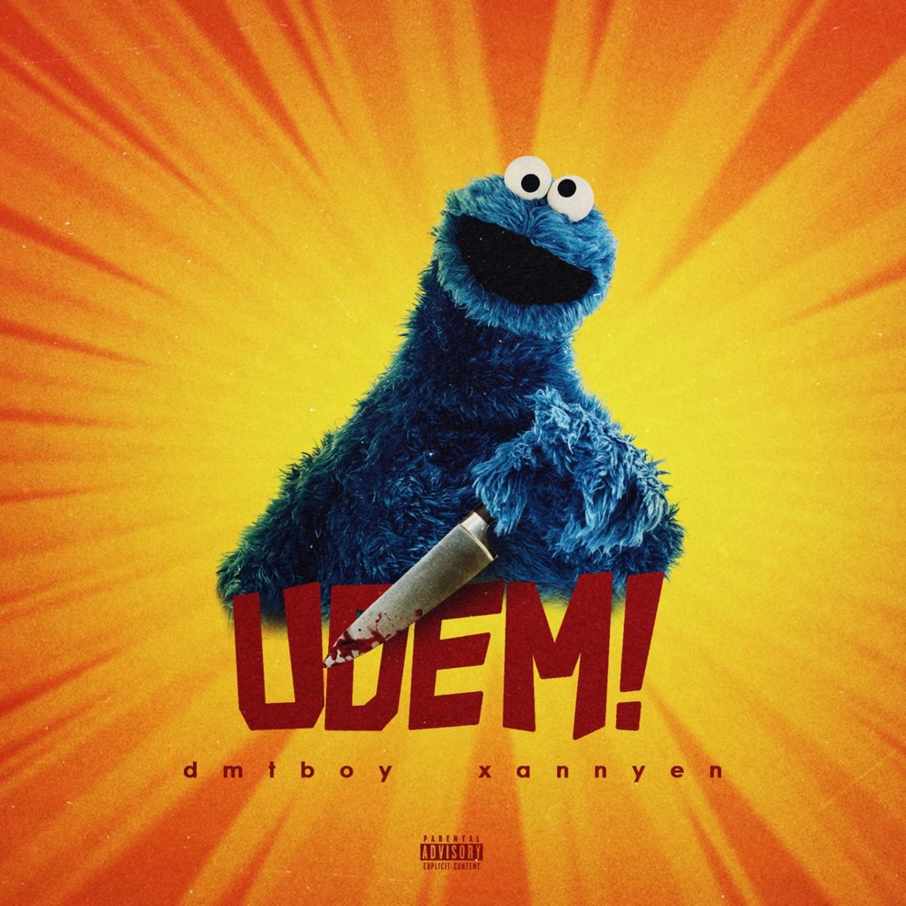 Album cover art for "U DEM!" by dmtboy & Xannyen