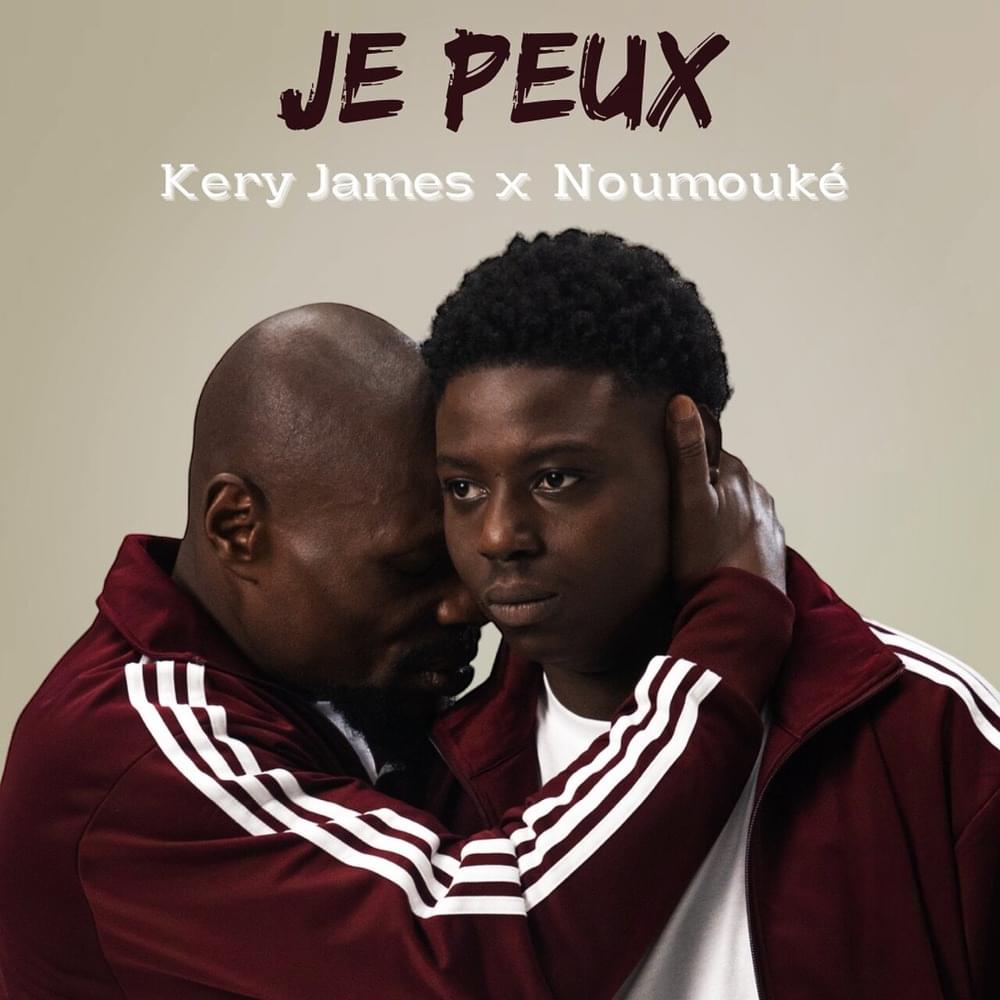 Album cover art for "JE PEUX" by Kery James & Noumouké