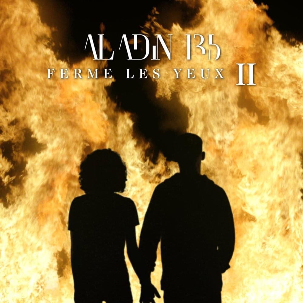 Album cover art for "Ferme les yeux II" by Aladin 135