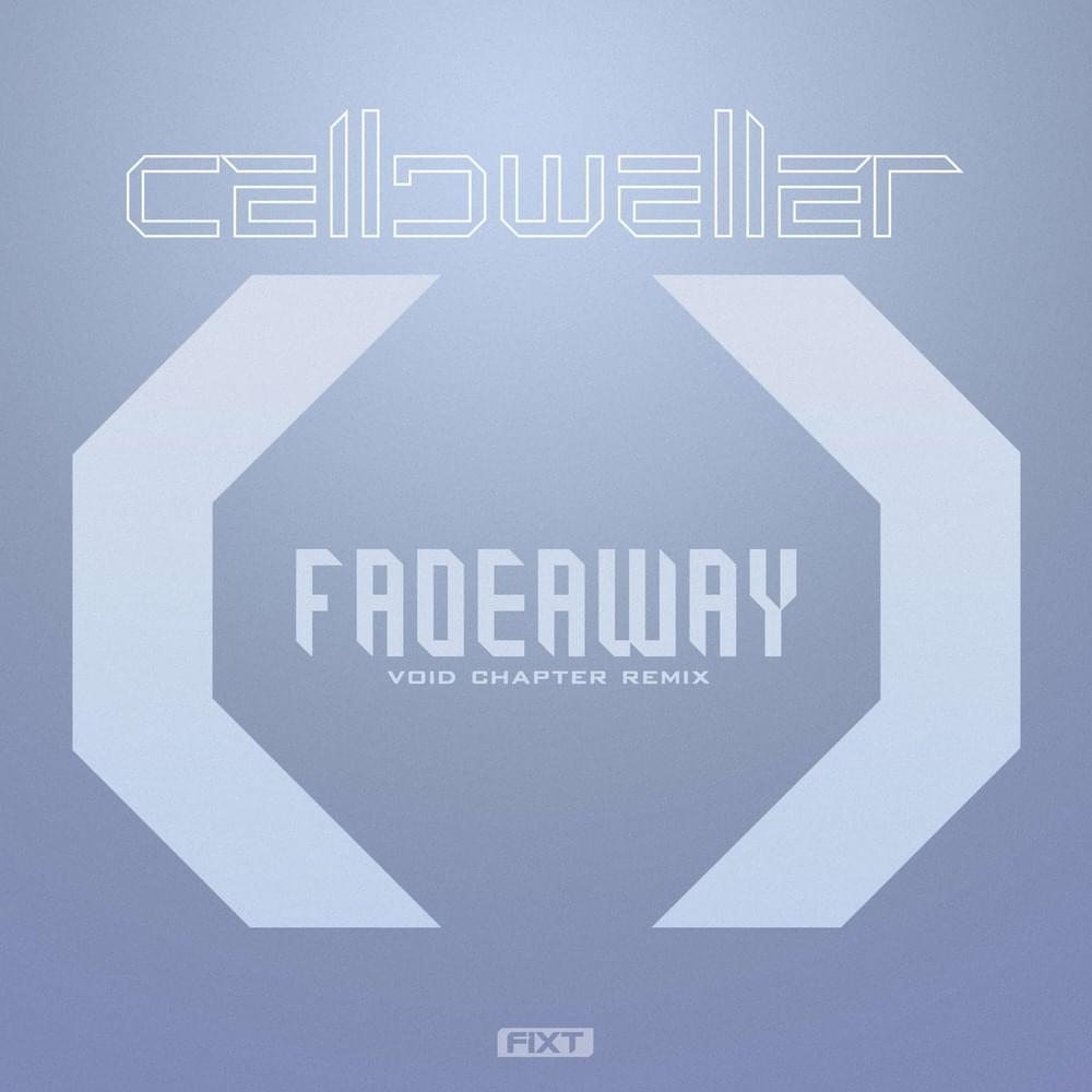 Cover image for Fadeaway (Void Chapter Remix) [Single]