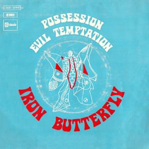 Possession by Iron Butterfly