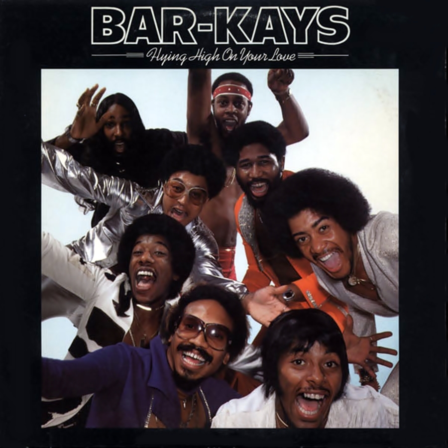Flying High On Your Love by Bar-Kays