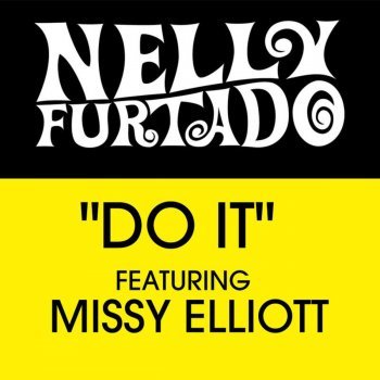 Album cover art for "Do It (Remix)" by Nelly Furtado & Missy Elliott