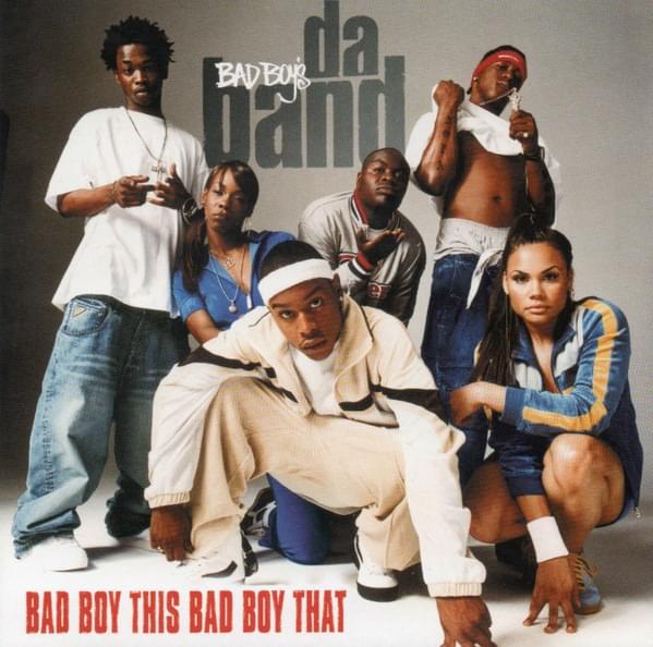 Bad Boy This, Bad Boy That by Bad Boy’s Da Band