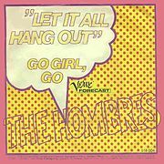 Album cover art for "Let It Out (Let It All Hang Out)" by The Hombres