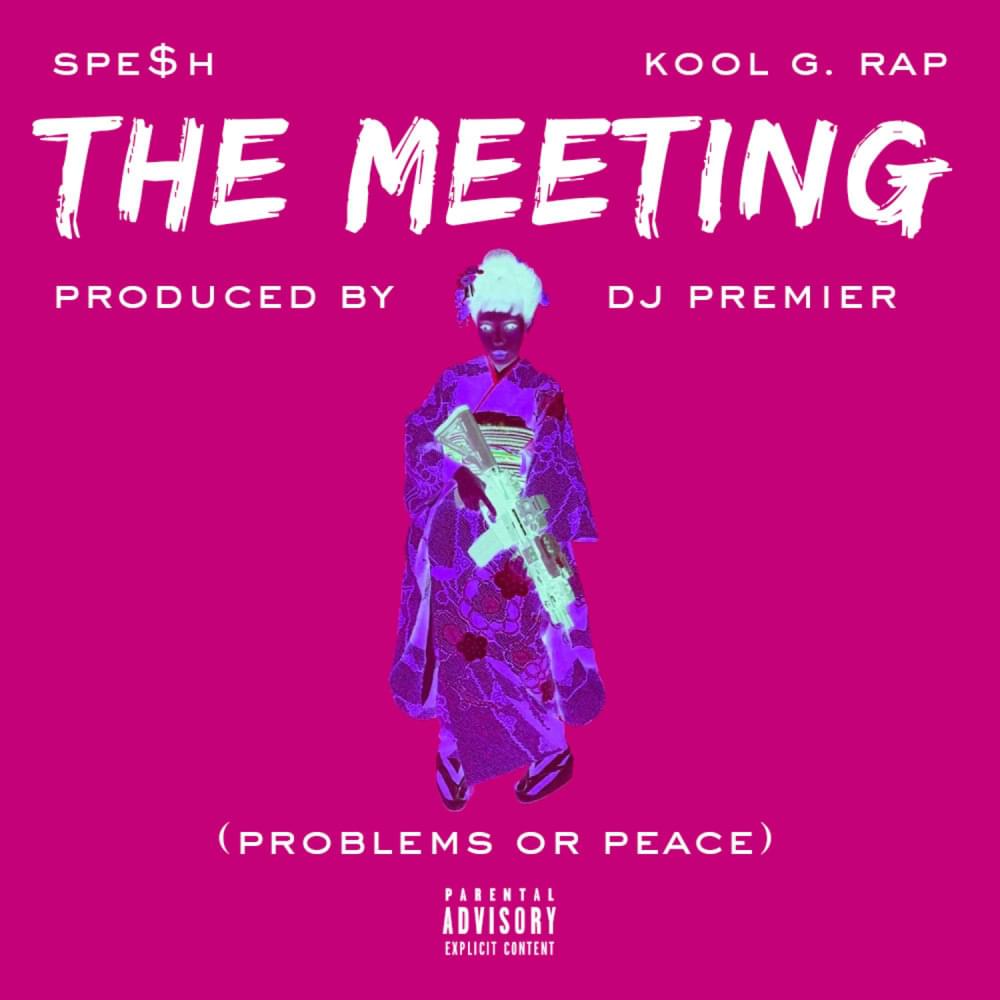 Album cover art for "The Meeting (Problems or Peace)" by Kool G Rap