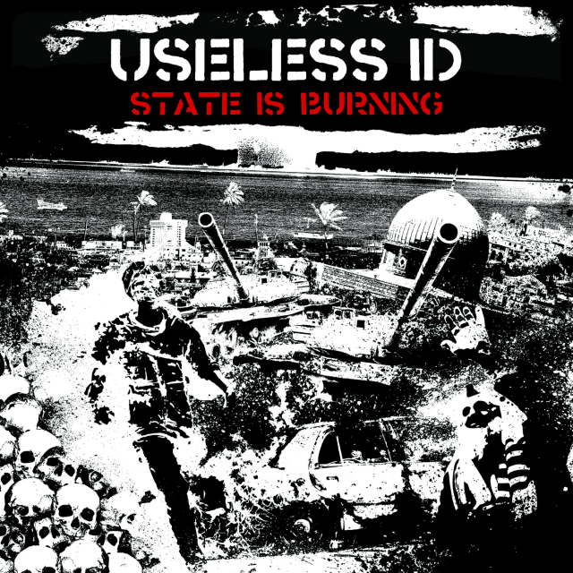 State Is Burning by Useless ID - יוסלס איי.די