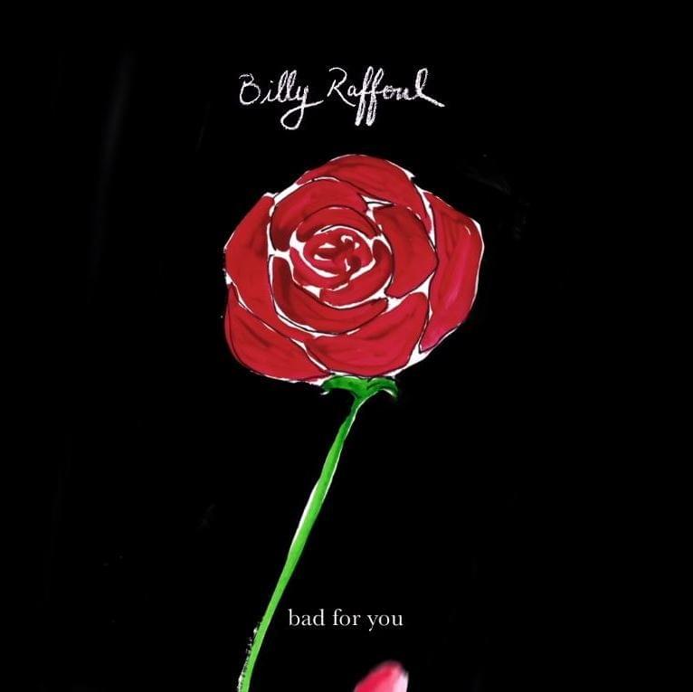 Album cover art for "Bad for You" by Billy Raffoul