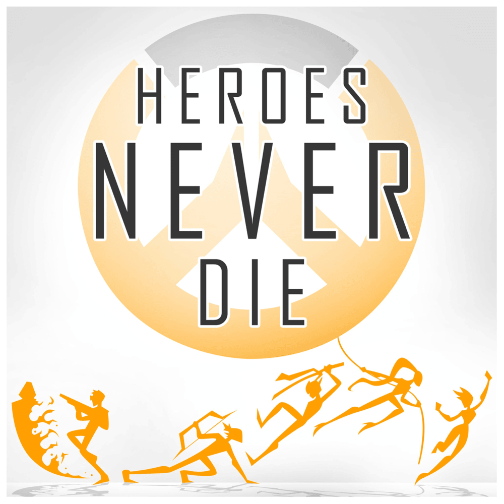 Cover image for Heroes Never Die