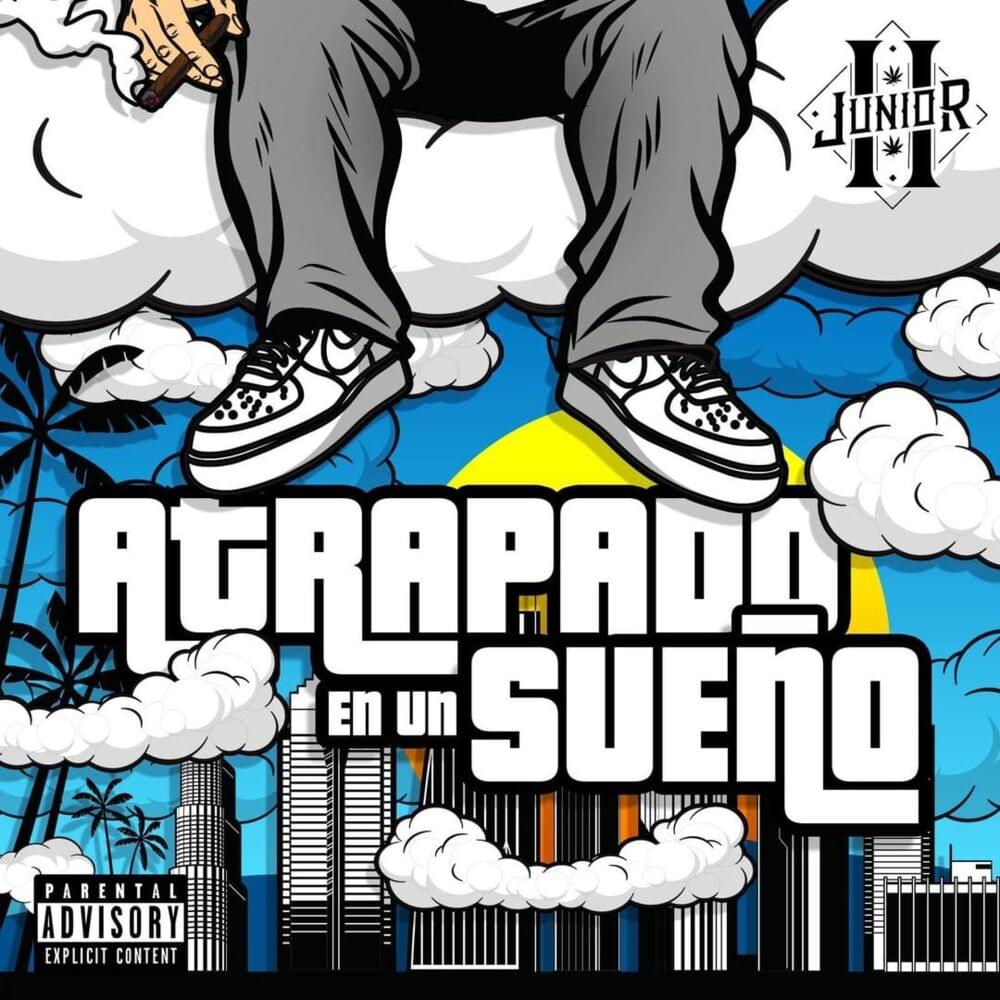 Atrapado En Un Sueño by Junior H