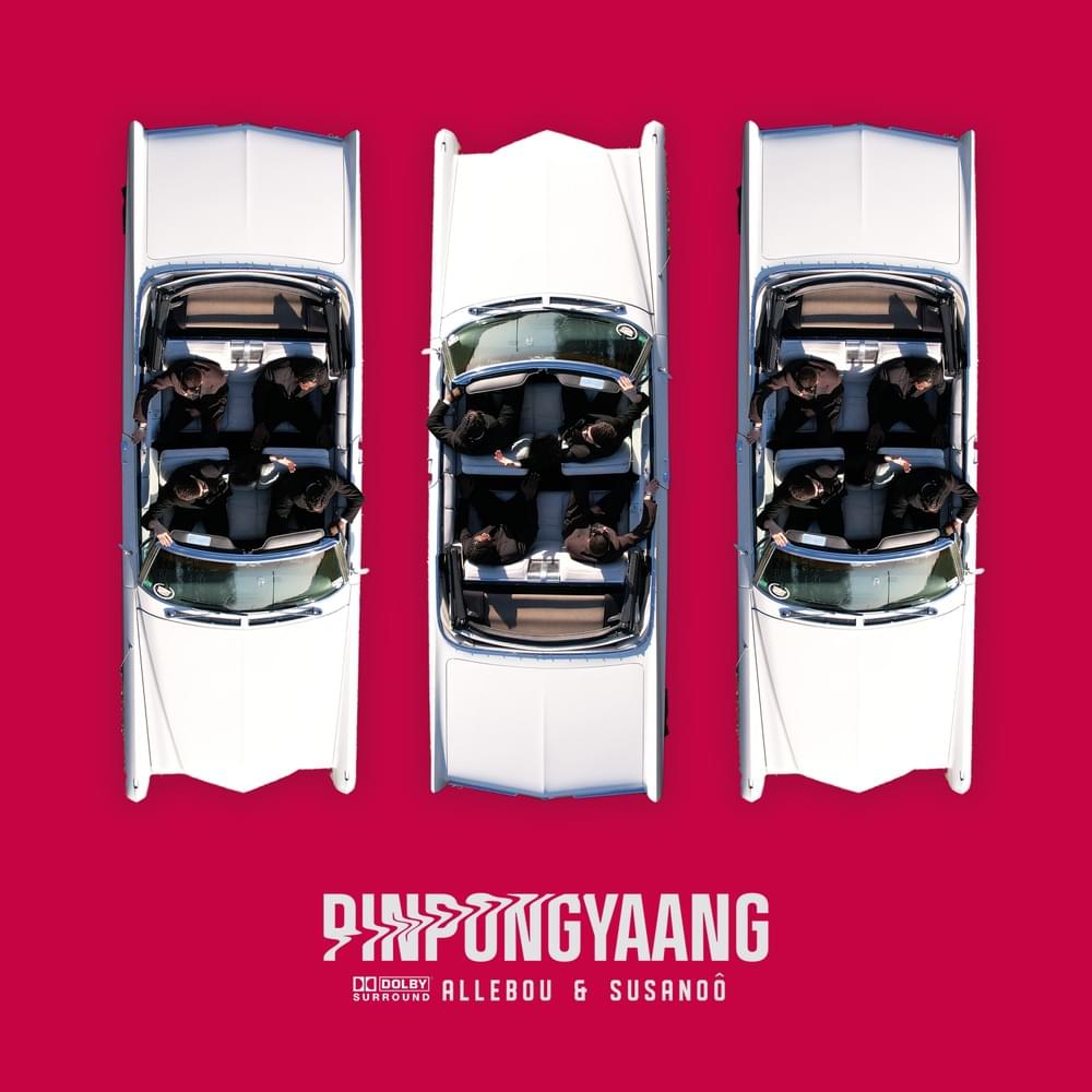 Album cover art for "Pinpongyaang" by Allebou & Susanoô