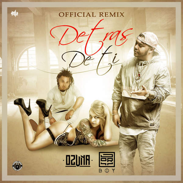 Detras De Ti (Remix) by Jory Boy