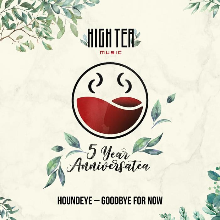 Album cover art for "Goodbye For Now" by Houndeye