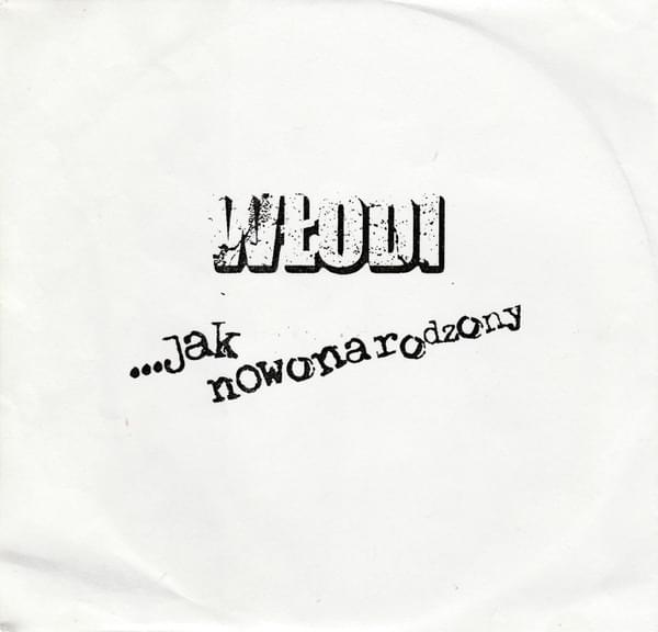 Album cover art for "Jak nowonarodzony" by Włodi & Viza (POL)