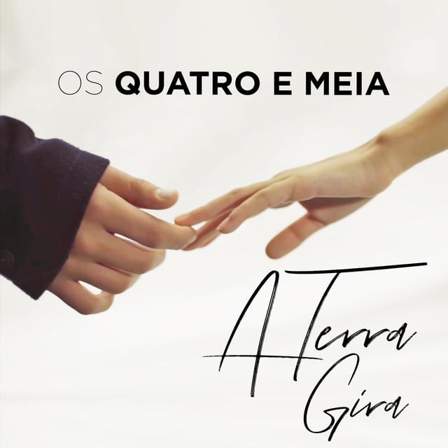 A Terra Gira by Os Quatro e Meia