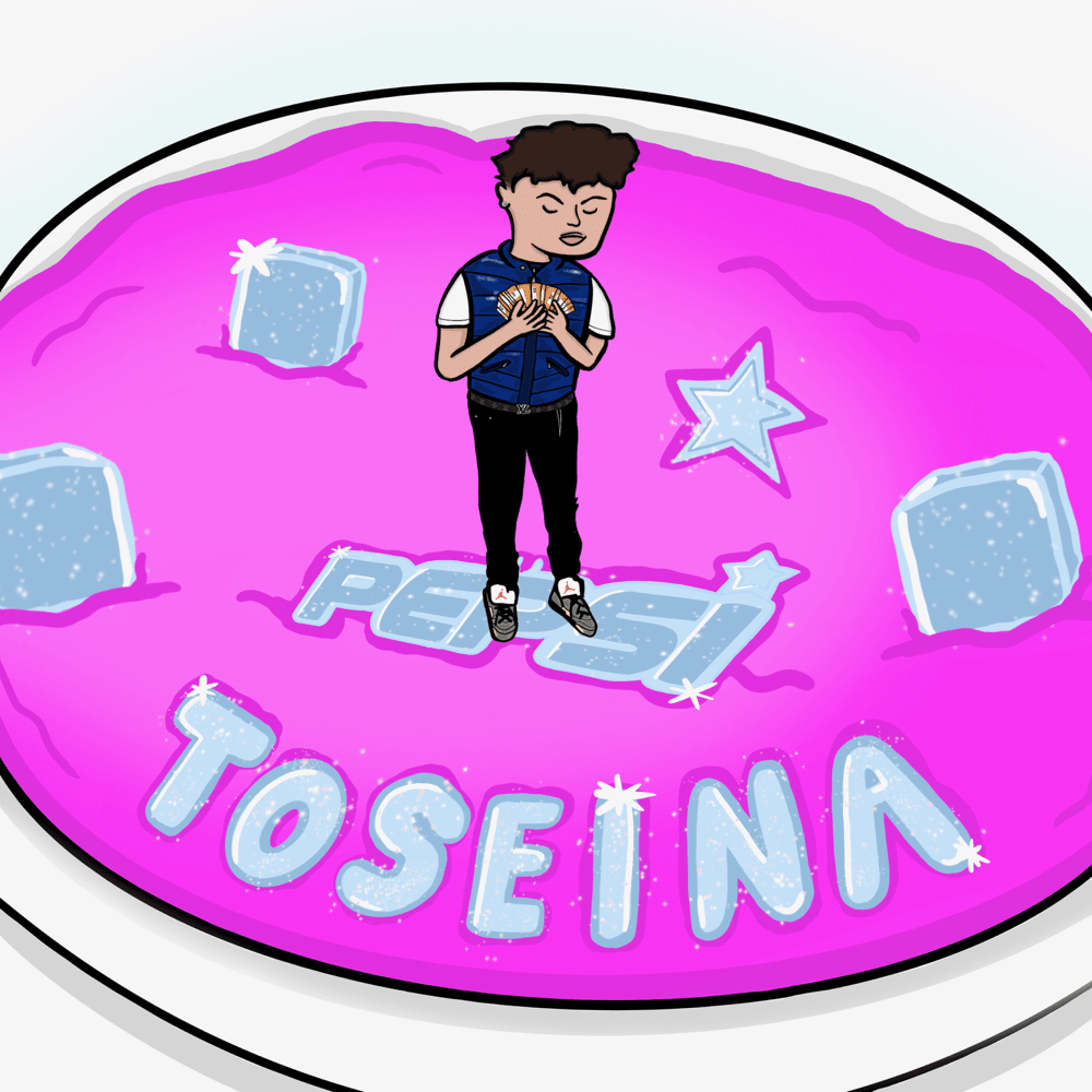 Toseina by YungPepsi
