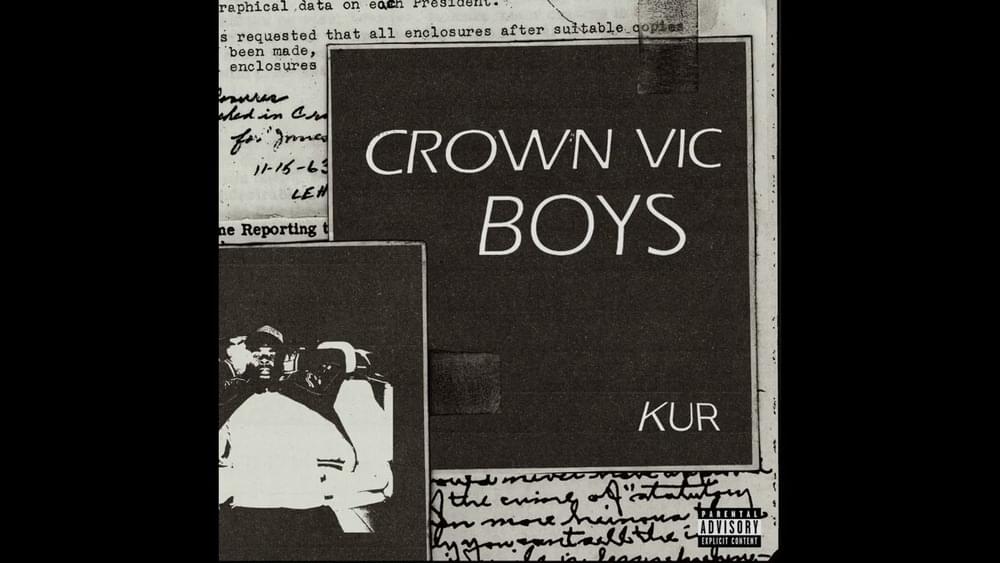 Album cover art for "Crown Vic Boys" by Kur