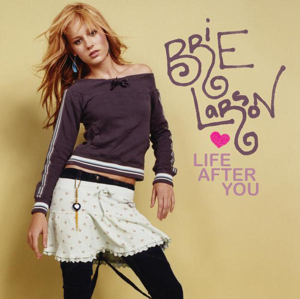 Life After You by Brie Larson