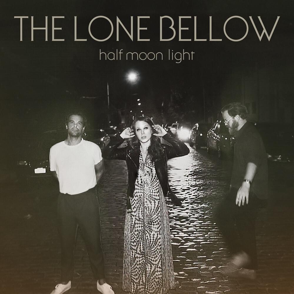 Martingales by The Lone Bellow