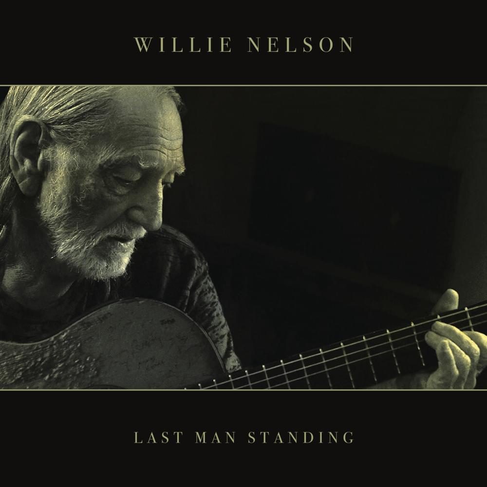 Album cover art for "Last Man Standing" by Willie Nelson