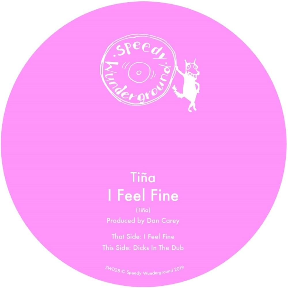 Album cover art for "I Feel Fine" by Tiña (LDN)