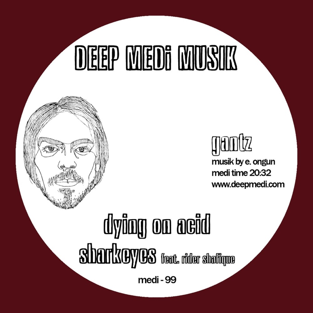 Dying on Acid by Gantz