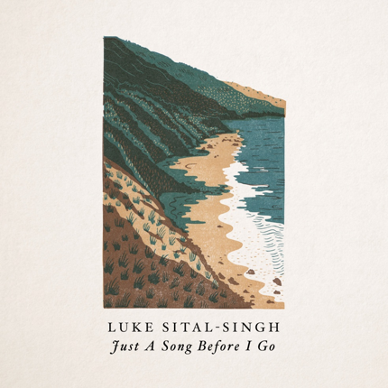 Album cover art for "Just A Song Before I Go" by Luke Sital-Singh